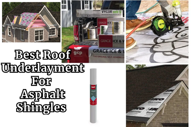 Best Roof Underlayment for Asphalt Shingles in 2025: A Complete Guide